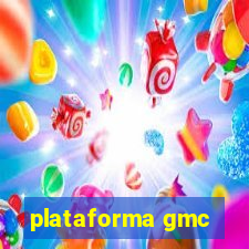 plataforma gmc